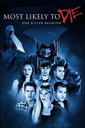 Most Likely to Die (2015) Dual Audio {Hindi-English} BluRay 480p | 720p | 1080p