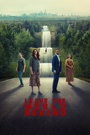 Leave the World Behind (2023) Multi Audio Movie WEB-DL 4K