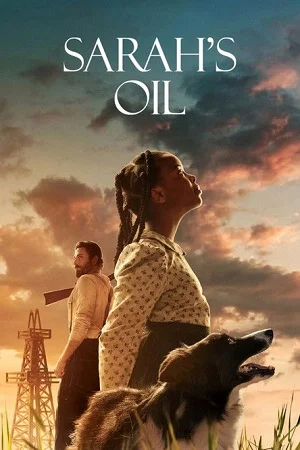 Sarah’s Oil (2025) WEB-DL Dual Audio {Hindi-English} 480p | 720p | 1080p
