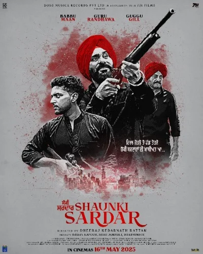 Shaunki Sardar (2025) WEB-DL Punjabi Full Movie