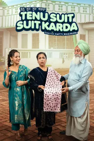 Tenu Suit Suit Karda (2025) WEB-DL {Punjabi DD5.1} Full Movie