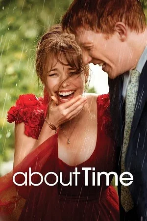 About Time (2013) Blu-Ray Dual Audio {Hindi-English} 480p | 720p | 1080p