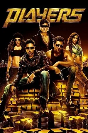 Players (2012) WEB-DL {Hindi DD5.1} Full Movie 480p | 720p | 1080p