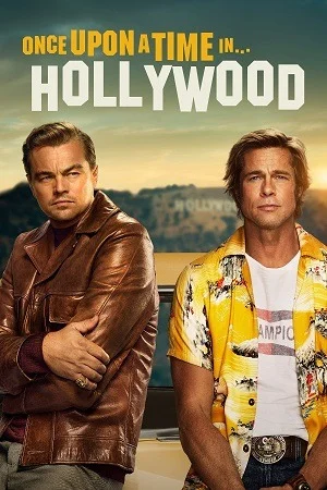 Once Upon a Time in Hollywood (2019) Dual Audio {Hindi-English} BluRay 480p | 720p | 1080p