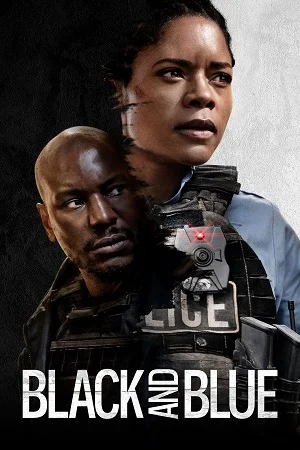 Black and Blue (2019) Dual Audio {Hindi-English} BluRay 480p | 720p | 1080p