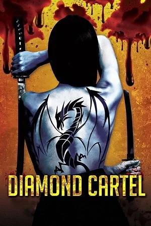 Diamond Cartel (2015) Dual Audio {Hindi-English} BluRay 480p | 720p | 1080p