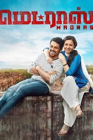 Madras (2014) ORG. Dual Audio [ Hindi – Tamil ] UnCut Full Movie WEB-DL