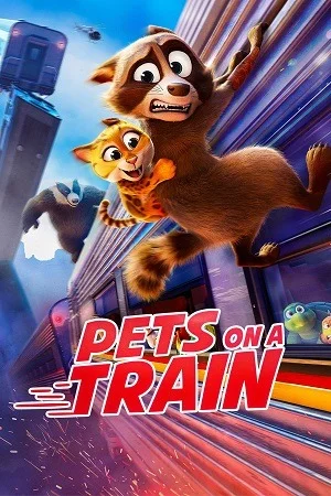Pets on a Train (2025) WEB-DL Dual Audio {Hindi-English}