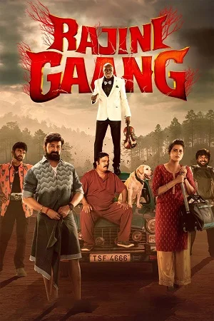 Rajini Gaang (2025) Dual Audio [Hindi + Tamil] WeB-DL 480p | 720p | 1080p