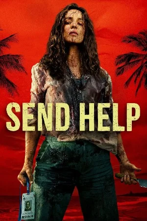 Send Help (2026) WEB-DL {English With Subtitles} Full Movie