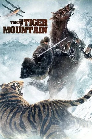 The Taking of Tiger Mountain (2014) Dual Audio {Hindi-English} BluRay 480p | 720p | 1080p