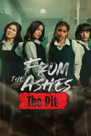 From the Ashes: The Pit – Netflix Original (2026) WEB-DL Dual Audio [Hindi ORG. + English] Full Movie 480p | 720p | 1080p