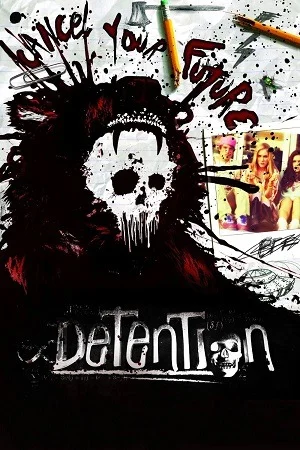 Detention (2011) Blu-Ray Dual Audio {Hindi-English} 480p | 720p | 1080p
