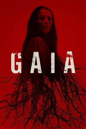 Gaia (2021) BluRay Dual Audio {Hindi-English} 480p | 720p | 1080p