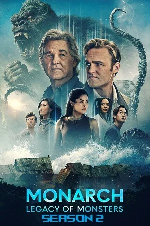 Monarch: Legacy of Monsters (2026) Season 2 English Apple TV+ Series 720p | 1080p