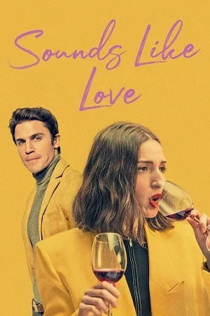 Sounds Like Love (2021) WEB-DL Dual Audio {Hindi-English}