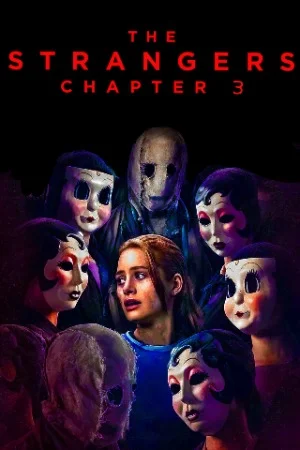 The Strangers: Chapter 3 (2026) WEB-DL {English With Subtitles} Full Movie 480p | 720p | 1080p