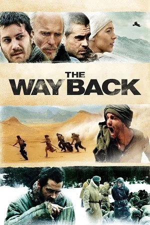 The Way Back (2010) Blu-Ray Dual Audio {Hindi-English} 480p | 720p | 1080p