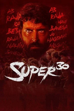 Super 30 (2019) Hindi Full Movie
