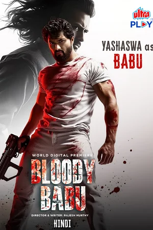 Bloody Babu (2025) WEB-DL {Hindi DD2.0} Full Movie