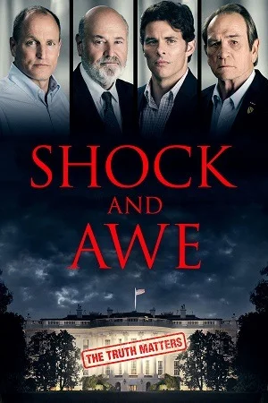Shock and Awe (2017) WEB-DL Dual Audio {Hindi-English} 480p | 720p | 1080p