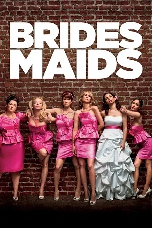 Bridesmaids (2011) Dual Audio {Hindi-English} BluRay 480p | 720p | 1080p