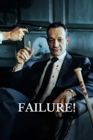Failure! (2023) Amazon WEB-DL Dual Audio {Hindi-English} 480p | 720p | 1080p