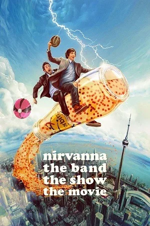Nirvanna the Band the Show the Movie (2026) {English with Subtitles} Full Movie WEB-DL