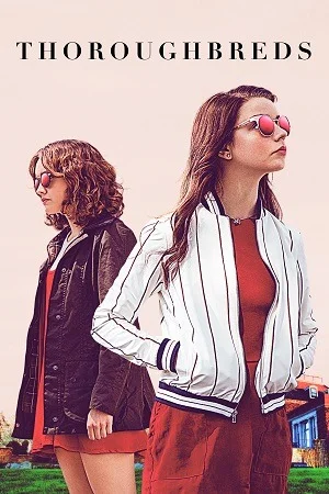 Thoroughbreds (2017) Blu-Ray Dual Audio {Hindi-English}