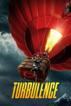 Turbulence (2025) WEB-DL Dual Audio {Hindi-English} 480p | 720p | 1080p