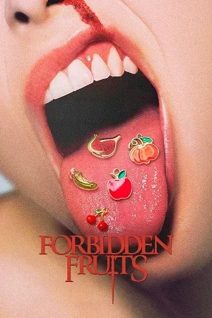 Forbidden Fruits (2026) HQ TELESYNC (English – DD 2.0) Full Movie 720p | 1080p