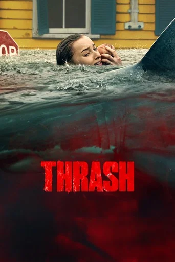 Thrash (2026) WEB-DL [Hindi ORG. + Multi Audio] Full Movie 480p | 720p | 1080p | 4k