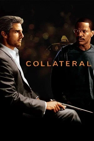 Collateral (2004) Dual Audio {Hindi-English} BluRay 480p | 720p | 1080p