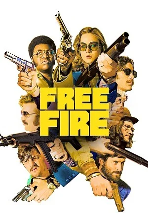 Free Fire (2016) Blu-Ray Dual Audio {Hindi-English}