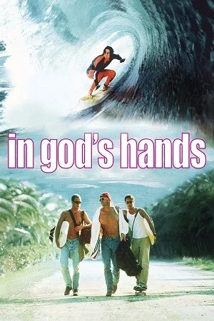 In God’s Hands (1998) Dual Audio {Hindi-English} BluRay 480p | 720p | 1080p