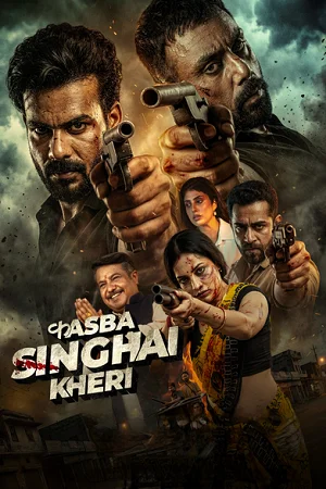 Kasba Singhai Kheri (Season 1) Hindi DD2.0 Complete Web Series 480p | 720p | 1080p WEB-DL