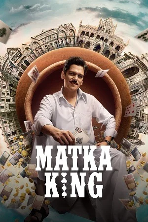 Matka King (Season 1) Hindi DD5.1 Amazon Prime Video Complete Web Series 480p | 720p | 1080p WEB-DL
