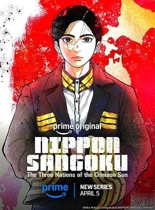 NIPPON SANGOKU: The Three Nations of the Crimson Sun (2026) Season 1 [E08 Added] Dual Audio [Hindi ORG. + English] Anime Series