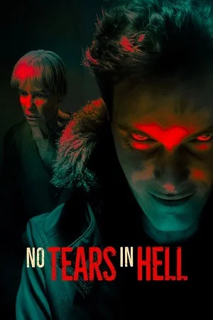 No Tears in Hell (2025) Dual Audio {Hindi-English} Amazon WEB-DL