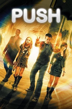 Push (2009) BluRay Dual Audio {Hindi-English} 480p | 720p | 1080p