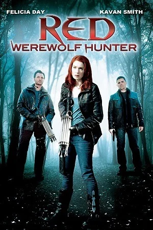 Red: Werewolf Hunter (2010) WEB-Rip Dual Audio {Hindi-English} 480p | 720p | 1080p