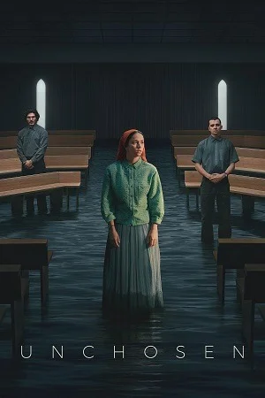Unchosen (2026) Season 1 Dual Audio {Hindi-English} Web-Series 720p | 1080p WEB-DL