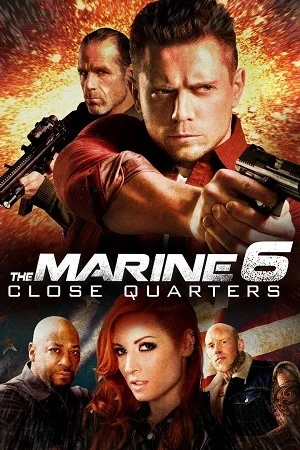 The Marine 6: Close Quarters (2018) Dual Audio {Hindi-English} BluRay 480p | 720p | 1080p