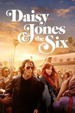 Daisy Jones & The Six – Amazon Original (2023) Season 1 [Complete] Dual Audio {Hindi-English}