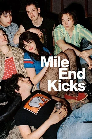 Mile End Kicks (2025) WEB-DL {English With Subtitles} Full Movie 480p | 720p | 1080p
