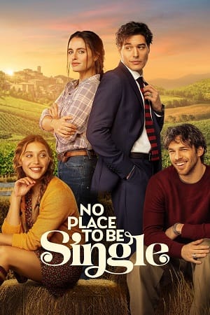 No Place to Be Single (2026) WEB-DL Dual Audio {Hindi-English} 480p | 720p | 1080p