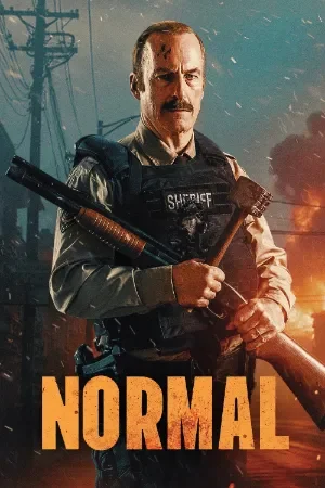 Normal (2025) WEB-DL {English With Subtitles} Full Movie 480p | 720p | 1080p