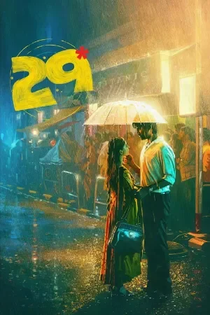 29 (2026) Dual Audio WeB-DL [Hindi + Tamil] 480p | 720p | 1080p