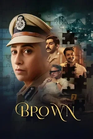 Brown (Season 1) Hindi DD5.1 WEB-DL Web Series 480p | 720p | 1080p