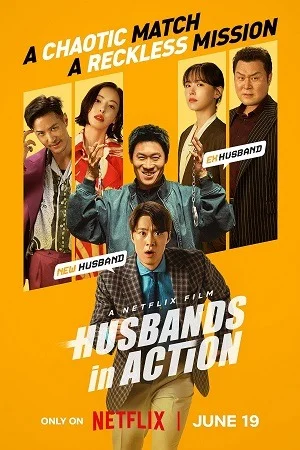 Husbands in Action (2026) WEB-DL Dual Audio {Hindi-Korean} Full Movie